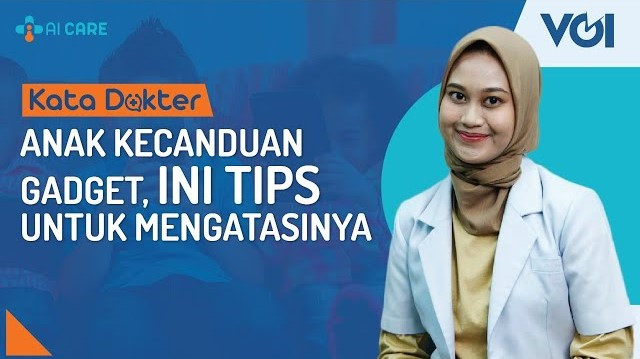 Anak Kecanduan Gadget, Ini Tips untuk Mengatasinya